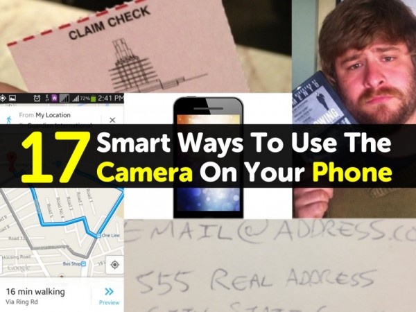 17 Smart Ways To Use The Camera On Your Smart Phone
