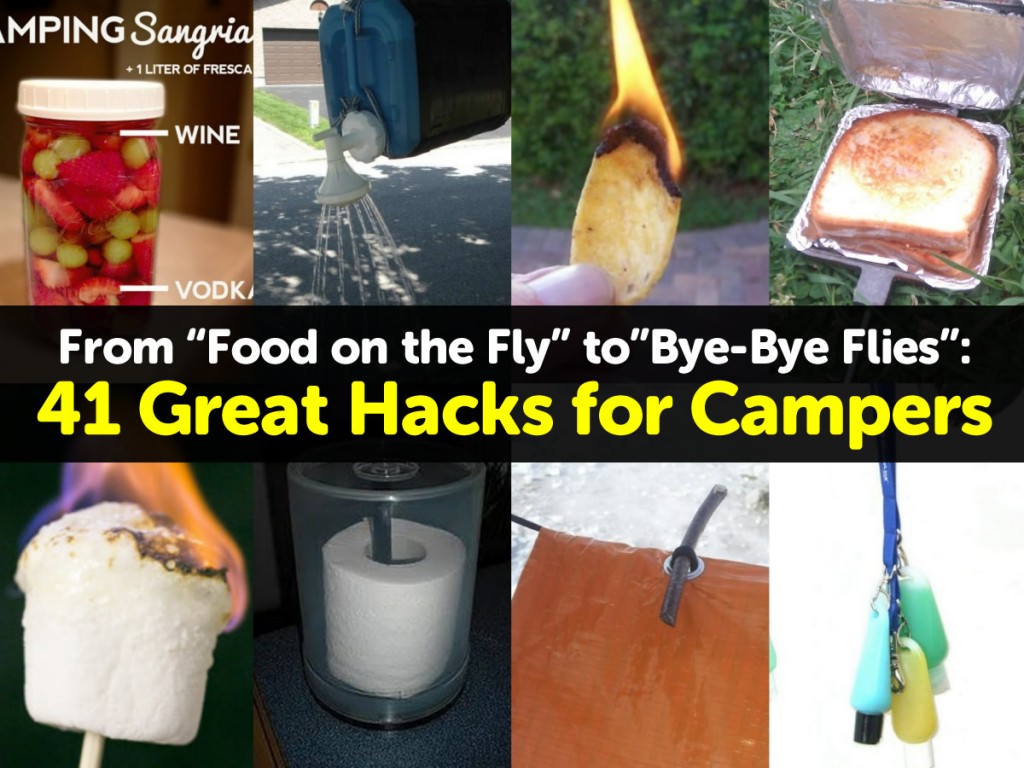 41 Great Hacks For Campers