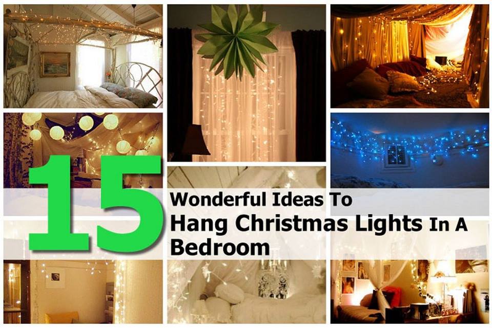 15 Creative Ways To Hang Christmas Lights In Bedroom How To Instructions
